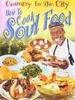Country in the City How to Cook Soul Food (DVD, 2006)