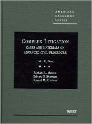 Marcus, Sherman and Erichsons Complex Litigation, Cases and Materials 