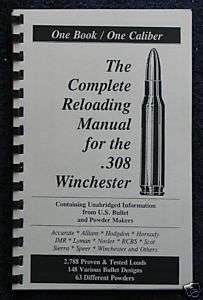 308 Winchester 7.62 Nato Reloading Manual LOADBOOK USA  