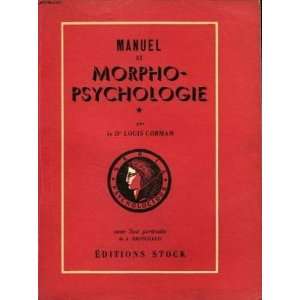  Manuel de morpho psychologie tome1 Corman Louis Dr Books