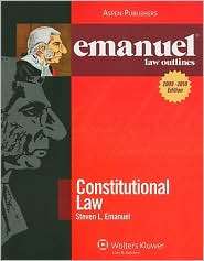 Emanuel Law Outlines Constitutional Law, (0735578834), Steven L 