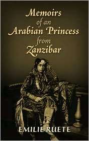 Memoirs of an Arabian Princess from Zanzibar, (0486471217), Sayyida 