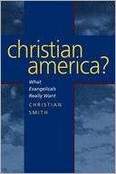 Christian America? Christian Smith