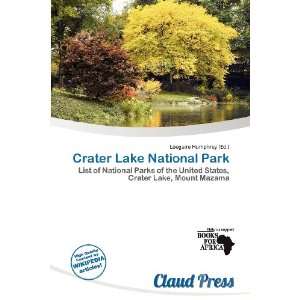   Crater Lake National Park (9786135929102) Lóegaire Humphrey Books
