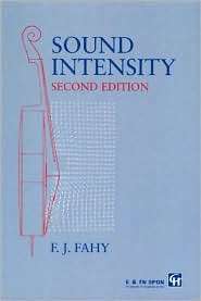 Sound Intensity, (0419198105), Frank Fahy, Textbooks   