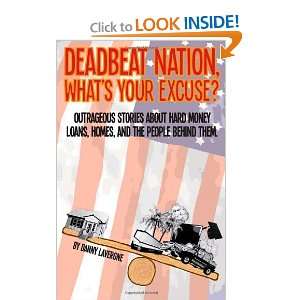   Nation, Whats Your Excuse [Paperback] Mr. Danny J Lavergne Books