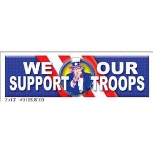  We support our troops vinyl banner 3 x 10 Patio, Lawn 
