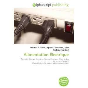  Alimentation Électrique (French Edition) (9786132709790 