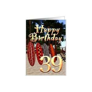 39th birthday Surfing Boards Beach sand surf boarding palm trees surf 