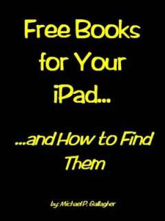 Free Books For Your iPad and Michael Gallagher