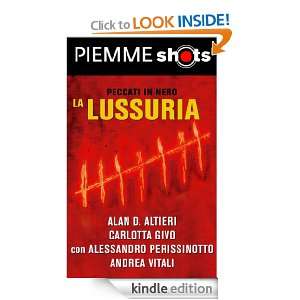 La lussuria (Italian Edition) Alessandro Perissinotto, Alan D 