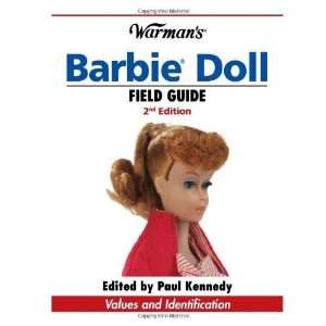 Warmans Barbie Doll Field Guide Values and Identification (Warmans 