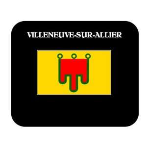   (France Region)   VILLENEUVE SUR ALLIER Mouse Pad 