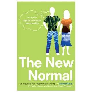   Normal An Agenda for Responsible Living by David Wann (Jan 4, 2011