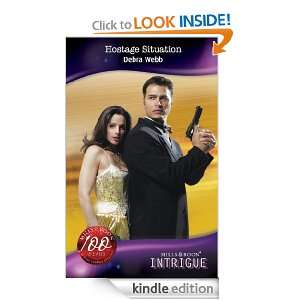 Hostage Situation (Intrigue) Debra Webb  Kindle Store