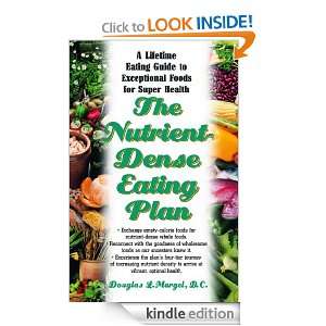 The Nutrient Dense Eating Plan Douglas L. Margel  Kindle 