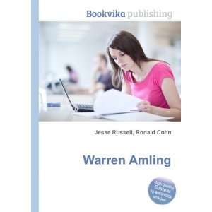  Warren Amling Ronald Cohn Jesse Russell Books