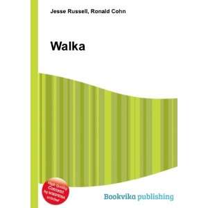  Walka Ronald Cohn Jesse Russell Books