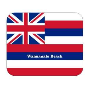  US State Flag   Waimanalo Beach, Hawaii (HI) Mouse Pad 