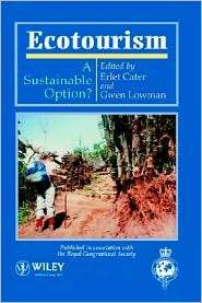 Ecotourism A Sustainable Option, (0471948969), Erlet Cater, Textbooks 