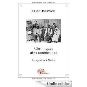 Chroniques Afro Américaines le Sequoia et le Baobab Claude 