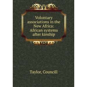  Voluntary associations in the New Africa African systems 
