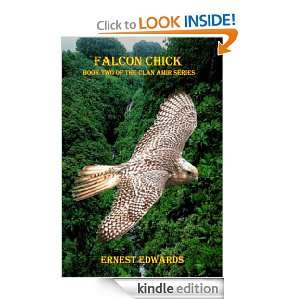 Falcon Chick (The Clan Amir Series) Ernest Edwards  