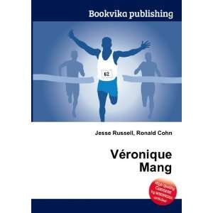  VÃ©ronique Mang Ronald Cohn Jesse Russell Books