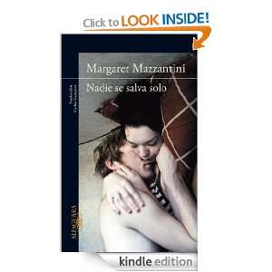 Nadie se salva solo (Alfaguara Literaturas) (Spanish Edition 
