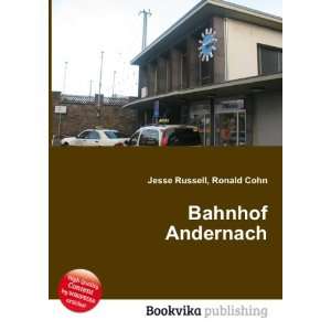  Bahnhof Andernach Ronald Cohn Jesse Russell Books