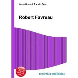 Robert Favreau Ronald Cohn Jesse Russell  Books