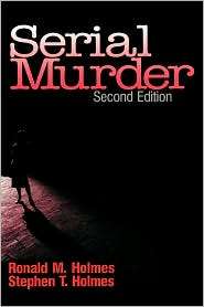   Murder, (076191367X), Ronald M. Holmes, Textbooks   