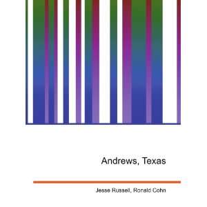  Andrews, Texas Ronald Cohn Jesse Russell Books