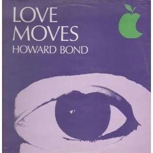  LOVE MOVES LP (VINYL) UK STICKY 1977 HOWARD BOND Music