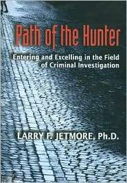 Path of the Hunter Entering and Excelling in the Field of Criminal 