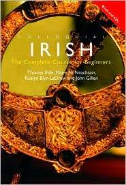 Colloquial Irish The Complete Course for Beginners, (0415381304 