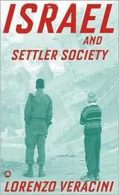 Israel and Settler Society, (0745325009), Lorenzo Veracini, Textbooks 