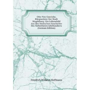   Jahrhunderts (German Edition) Friedrich Wilhelm Hoffmann Books