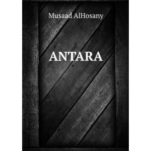  ANTARA Musaad AlHosany Books