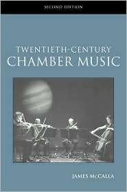   Chamber Music, (0415966957), James Mccalla, Textbooks   