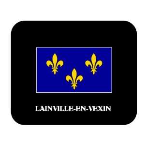    Ile de France   LAINVILLE EN VEXIN Mouse Pad 