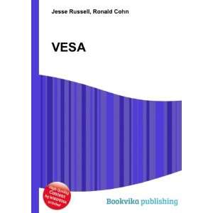 VESA Ronald Cohn Jesse Russell  Books