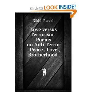  Love versus Terrorism   Poems on Anti Terror , Peace 