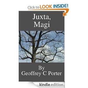 Juxta, Magi Geoffrey Porter  Kindle Store