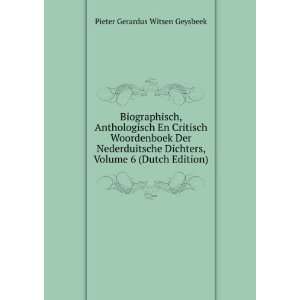   , Volume 6 (Dutch Edition) Pieter Gerardus Witsen Geysbeek Books