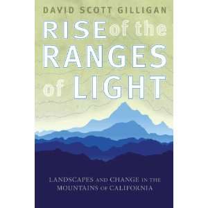   the Mountains of California [Paperback] David Scott Gilligan Books