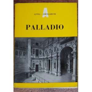 Palladio (Astra   Arengarium) Gino Chierici  Books