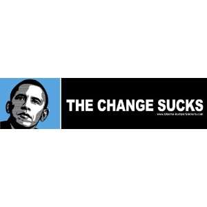  Anti Obama Bumper Sticker   The Change Sucks Everything 