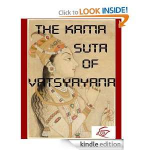 The Kama Sutra of Vatsyayana Vatsyayana  Kindle Store