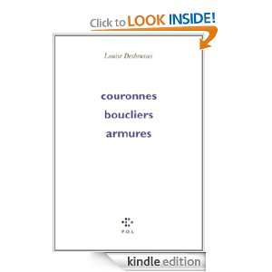 Couronnes boucliers armures (FICTION) (French Edition) Louise 